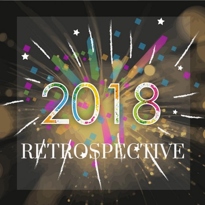 2018: Rétrospective des évènements marquants!