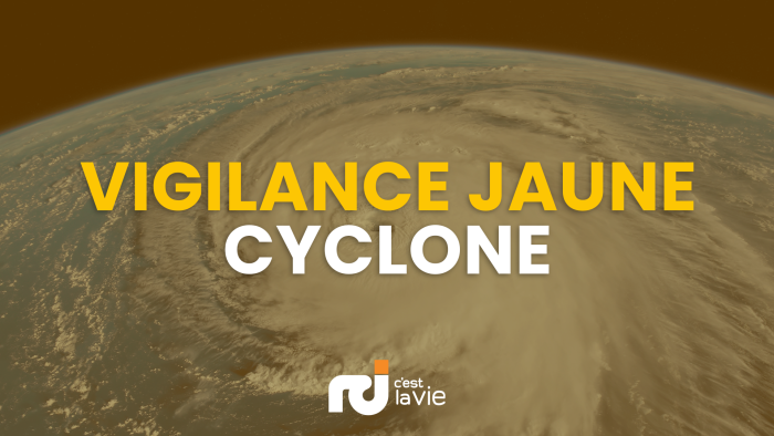 VIGILANCE JAUNE CYCLONE