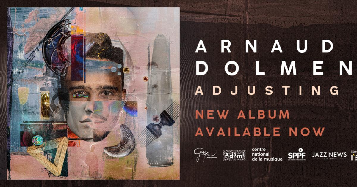 "Adjusting" : l'épopée musicale d'Arnaud Dolmen