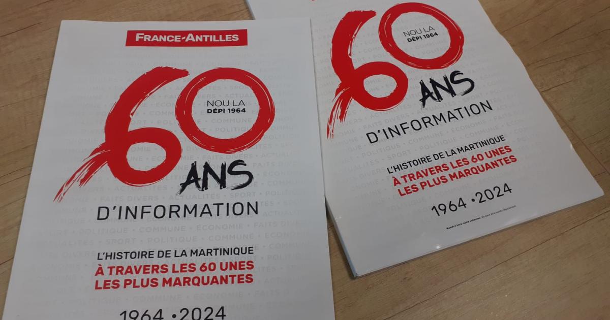 France-Antilles, un numéro spécial pour les 60 ans : 60 Unes !